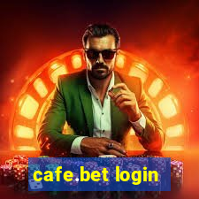 cafe.bet login